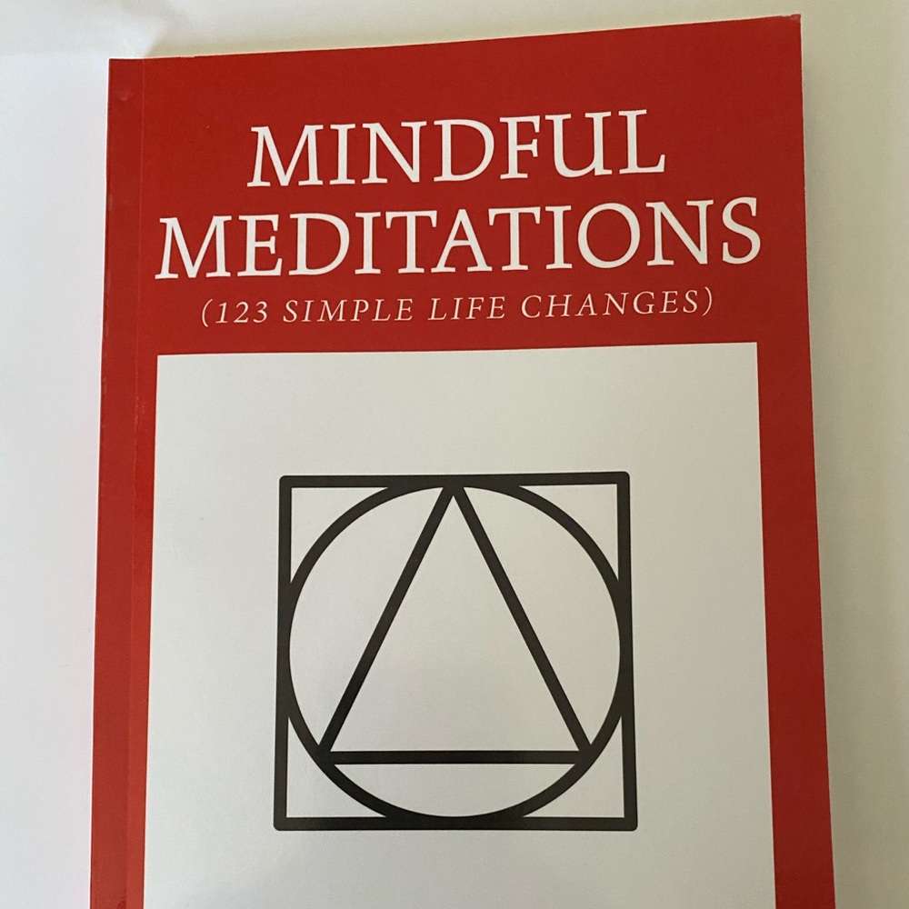 Author signed copies of Mindful Meditations.